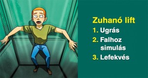 Kvíz: Életben tudnál maradni ebben a 8 életveszélyes helyzetben?